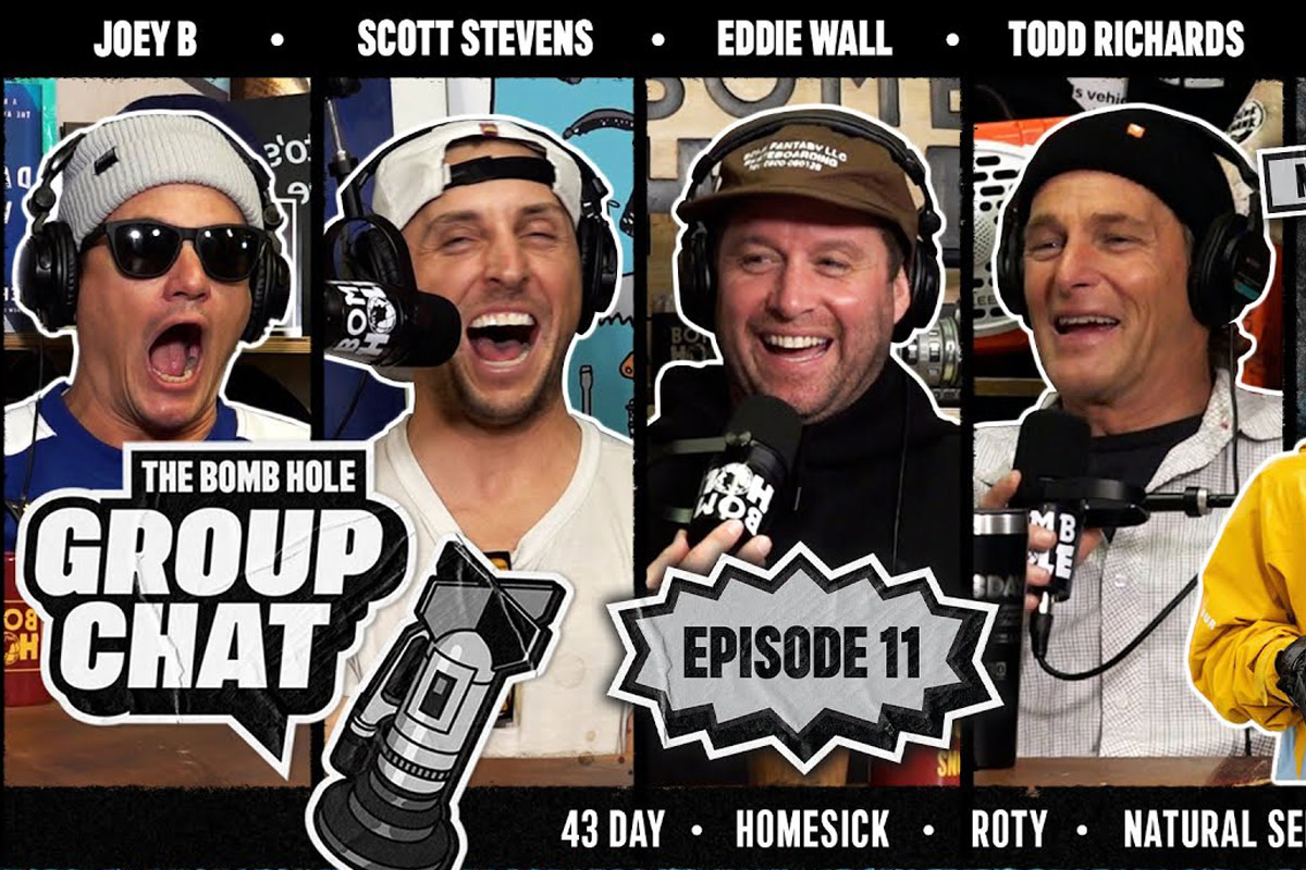 Snowboarding Legends Discuss Snowboarding on Episode 11 of The Bomb
Hole Group Chat