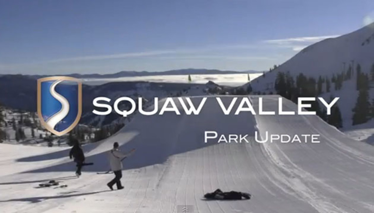 Squaw Valley park update Snowboarder