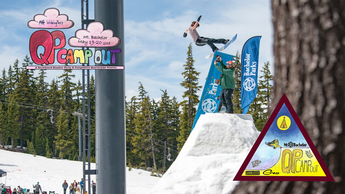 Max Warbington’s Quarterpipe Campout at Mt. Bachelor—Photo Highlights