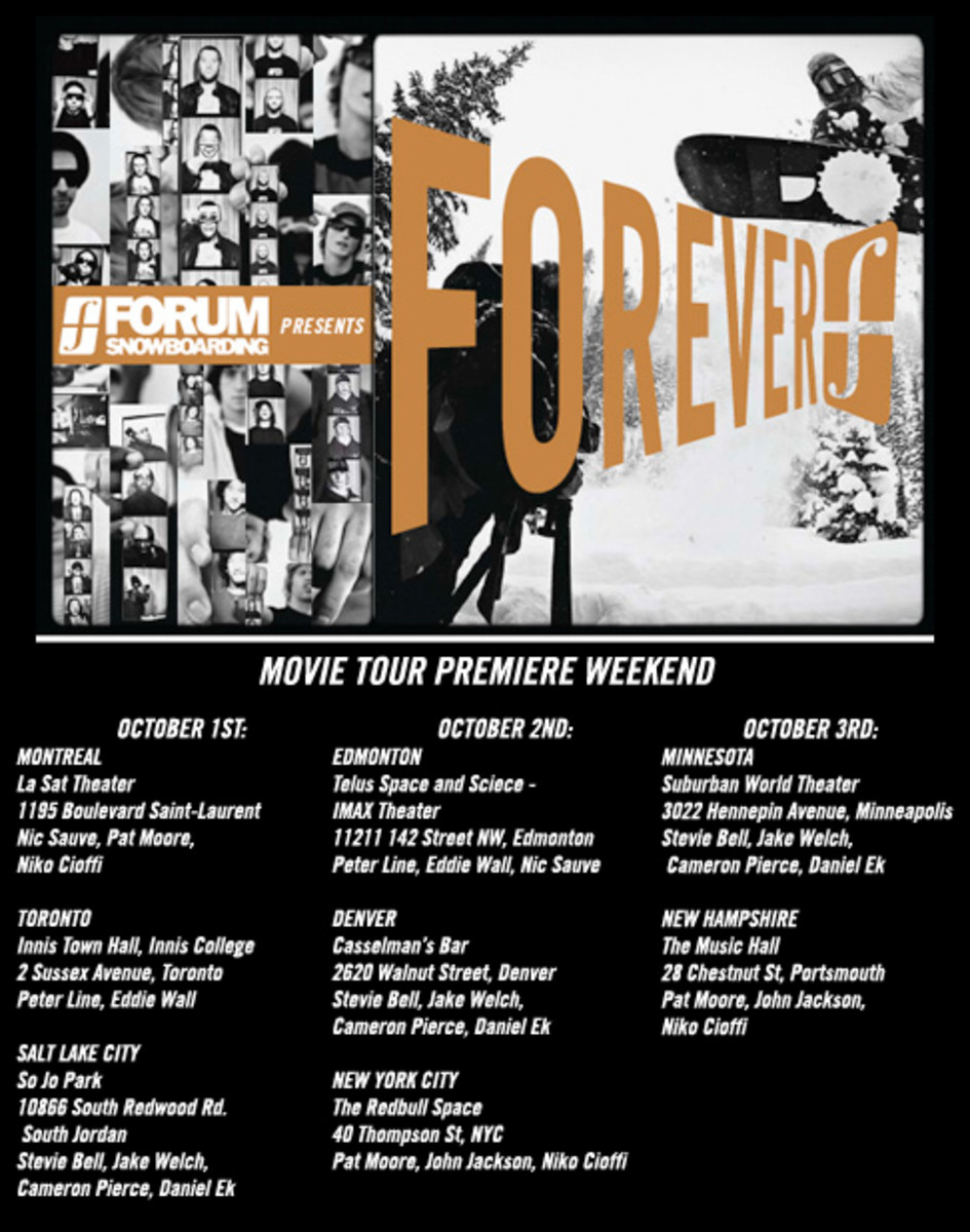 FOREVER MOVIE PREMIERE TOUR OCTOBER 1ST, 2ND, 3RD Snowboarder
