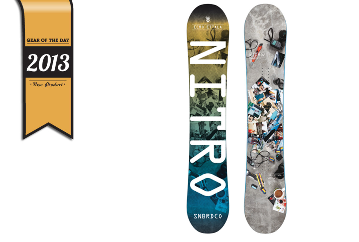 Gear of the Day Nitro Eero Ettala Pro Model Board Snowboarder