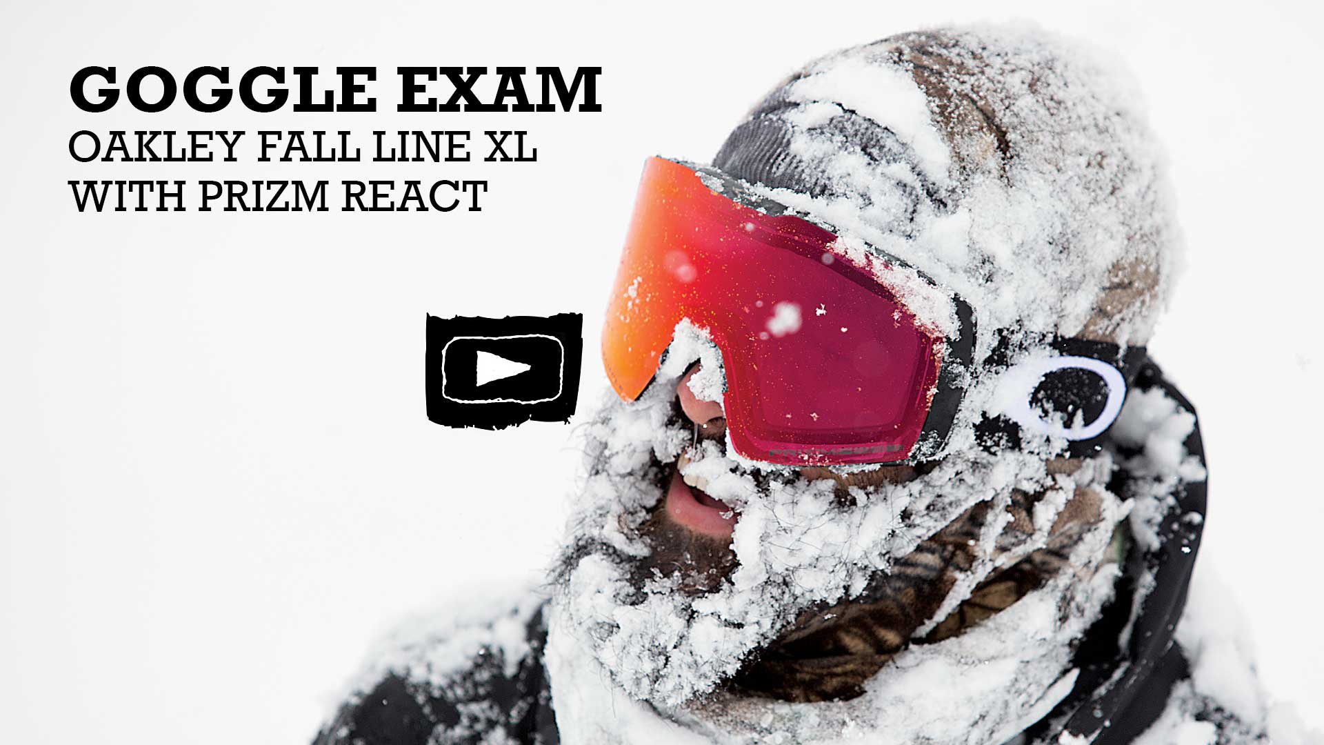 Snowboarder Goggle Exam 2019—Oakley Fall Line XL with Prizm React